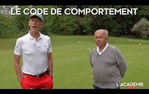 REGLE DE GOLF: LE CODE DE COMPORTEMENT