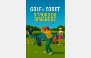 &quot;Les 9 trous du dimanche&quot; 10/08/2025